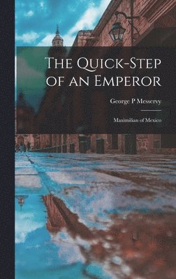 bokomslag Quick-step of an Emperor