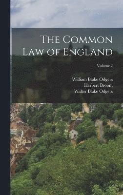 The Common law of England; Volume 2 1