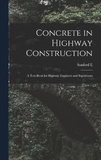 bokomslag Concrete in Highway Construction