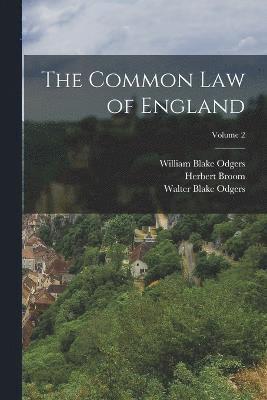 The Common law of England; Volume 2 1