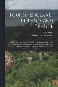 bokomslag Tour in England, Ireland, and France