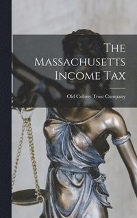 bokomslag Massachusetts Income Tax