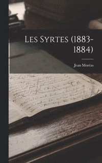 bokomslag Les Syrtes (1883-1884)