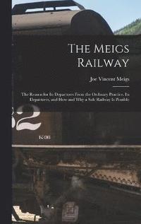 bokomslag The Meigs Railway