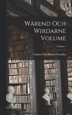 Wrend och wirdarne Volume; Volume 1 1