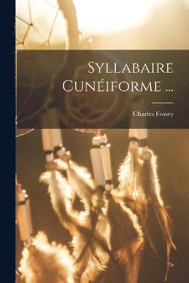 Syllabaire Cunéiforme ...