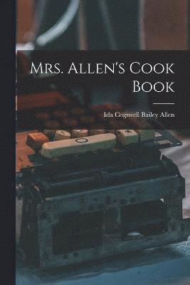 Mrs. Allen's Cook Book