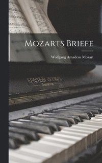 bokomslag Mozarts Briefe