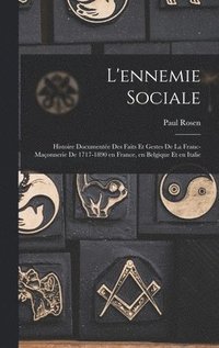 bokomslag L'ennemie sociale