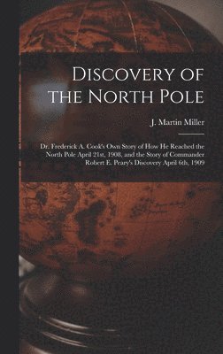 bokomslag Discovery of the North Pole