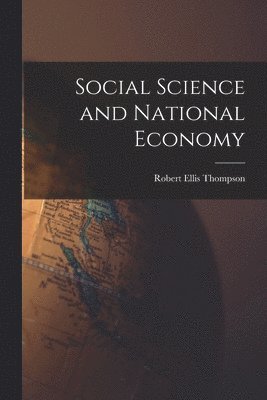 bokomslag Social Science and National Economy