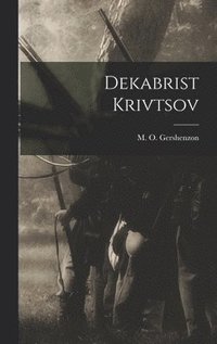 bokomslag Dekabrist Krivtsov