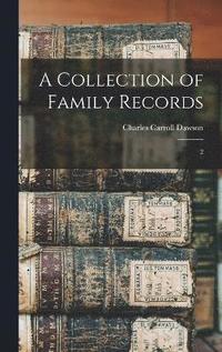 bokomslag Collection of Family Records