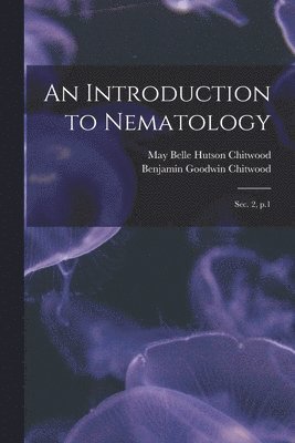 An Introduction to Nematology 1
