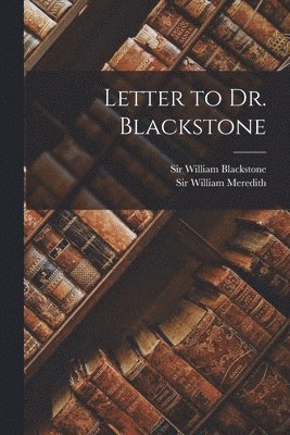 Letter to Dr. Blackstone 1