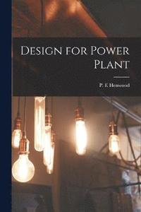 bokomslag Design for Power Plant