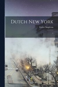 bokomslag Dutch New York
