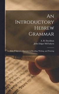 bokomslag An Introductory Hebrew Grammar