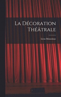 La dcoration thtrale 1