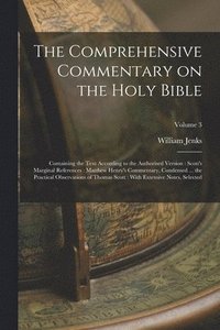 bokomslag The Comprehensive Commentary on the Holy Bible