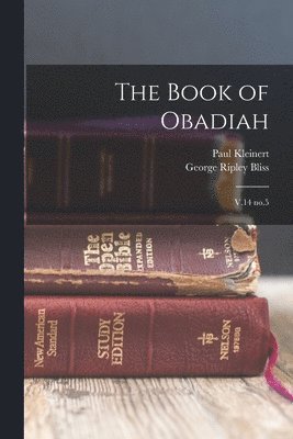 Paul Kleinert, George Ripley Bliss - Book of Obadiah, Häftad