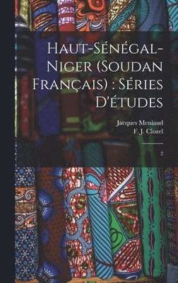 Haut-Sngal-Niger (Soudan Franais) 1