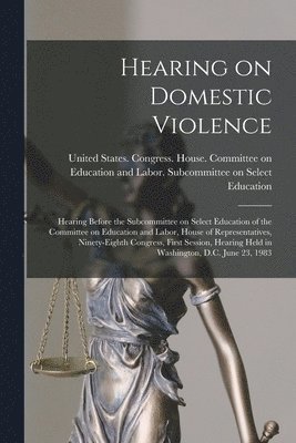 bokomslag Hearing on Domestic Violence