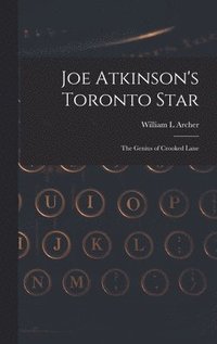 bokomslag Joe Atkinson's Toronto Star