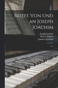 bokomslag Briefe von und an Joseph Joachim