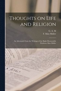bokomslag Thoughts on Life and Religion