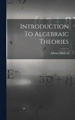 Introduction To Algebraic Theories 1