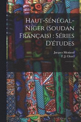 bokomslag Haut-Sngal-Niger (Soudan Franais)