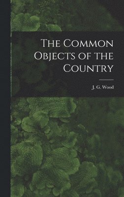 The Common Objects of the Country 1