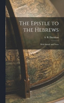 The Epistle to the Hebrews 1