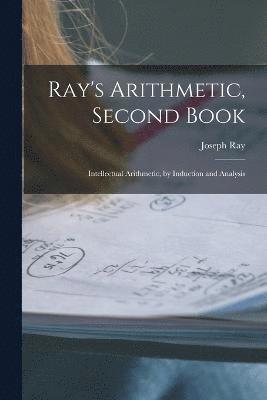 bokomslag Ray's Arithmetic, Second Book