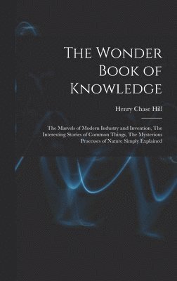 The Wonder Book of Knowledge 1