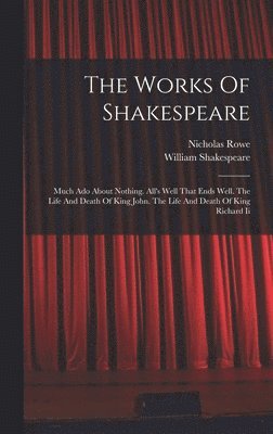 bokomslag The Works Of Shakespeare