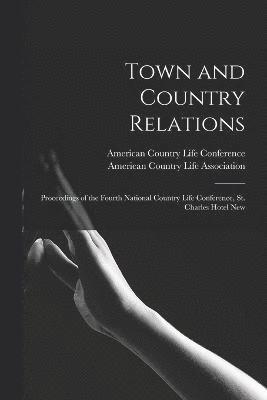 Town and Country Relations 1