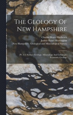 The Geology Of New Hampshire 1