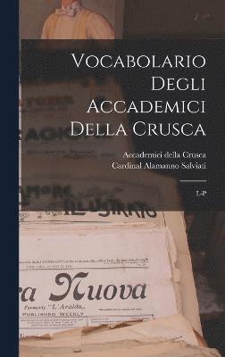 Vocabolario Degli Accademici Della Crusca 1