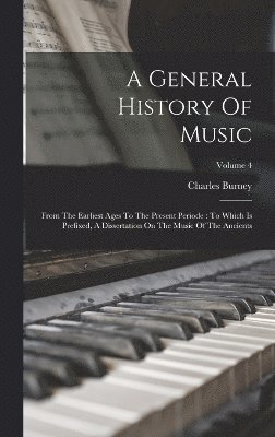 bokomslag General History Of Music
