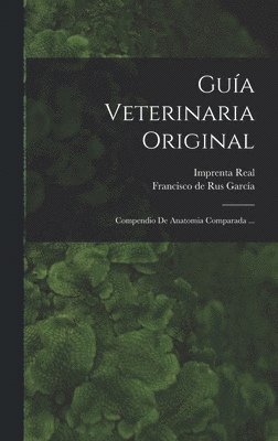 Guía Veterinaria Original, Inbunden