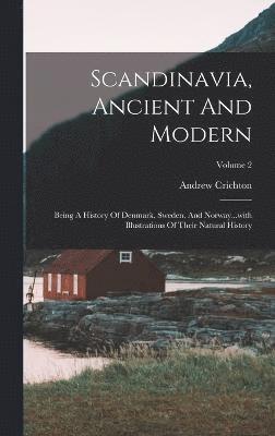 Scandinavia, Ancient And Modern 1