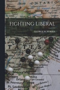 bokomslag Fighting Liberal