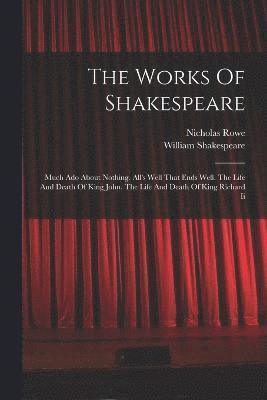 bokomslag The Works Of Shakespeare