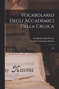 bokomslag Vocabolario Degli Accademici Della Crusca