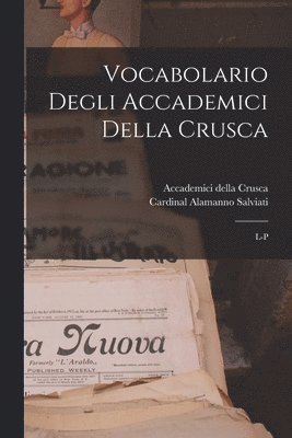 Vocabolario Degli Accademici Della Crusca 1