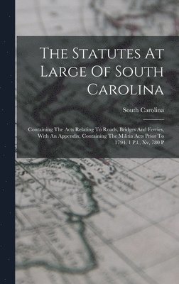 The Statutes At Large Of South Carolina 1