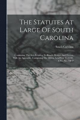 The Statutes At Large Of South Carolina 1