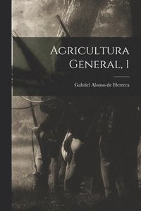 bokomslag Agricultura General, 1